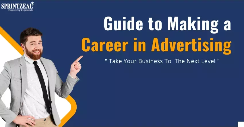 Career in Advertising - The Beginner's Guide
