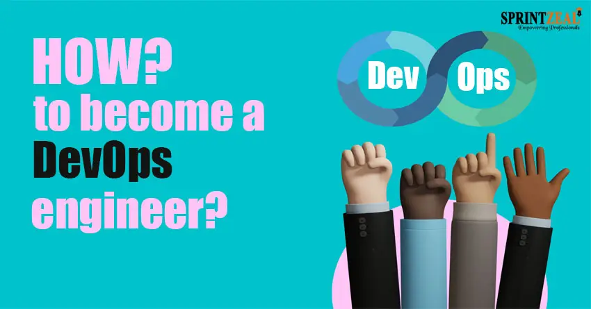 DevOps Engineer - Career path, Job scope, and Certifications