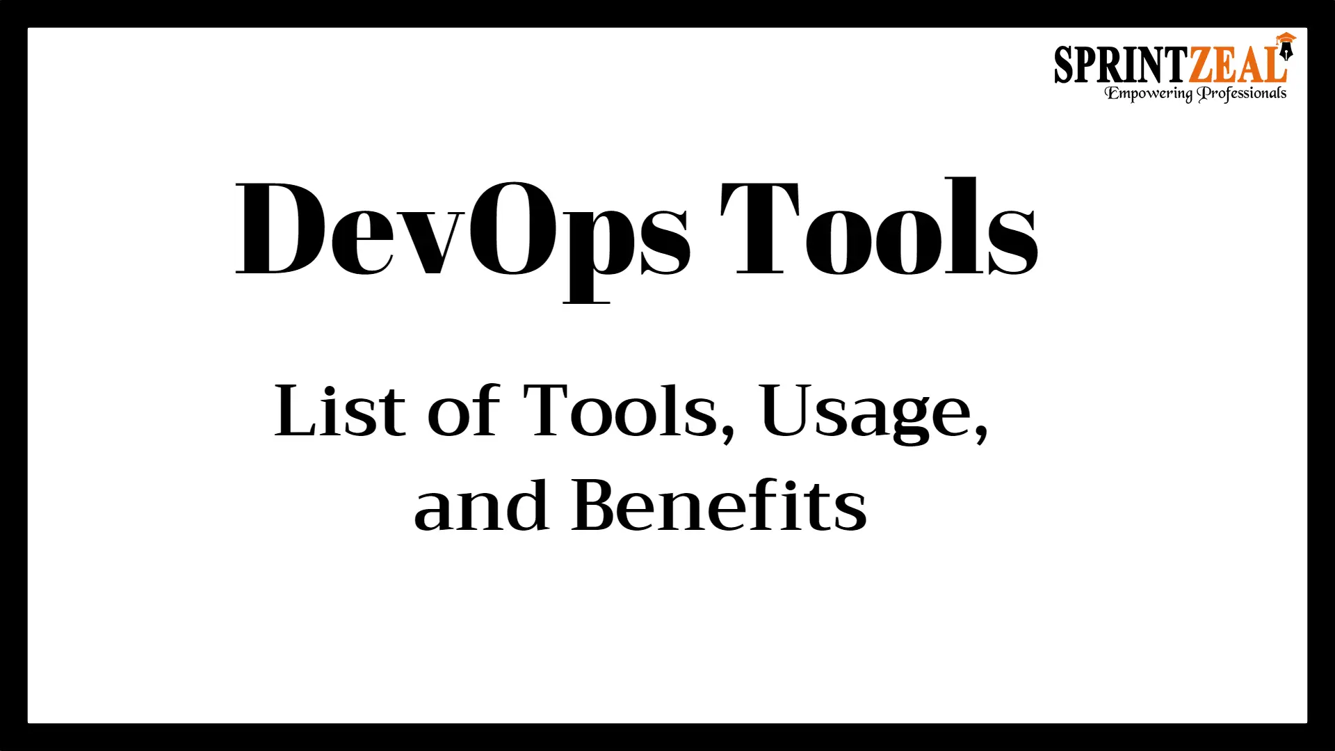 Devops Tools Usage, and Benefits of Development Operations & VSTS