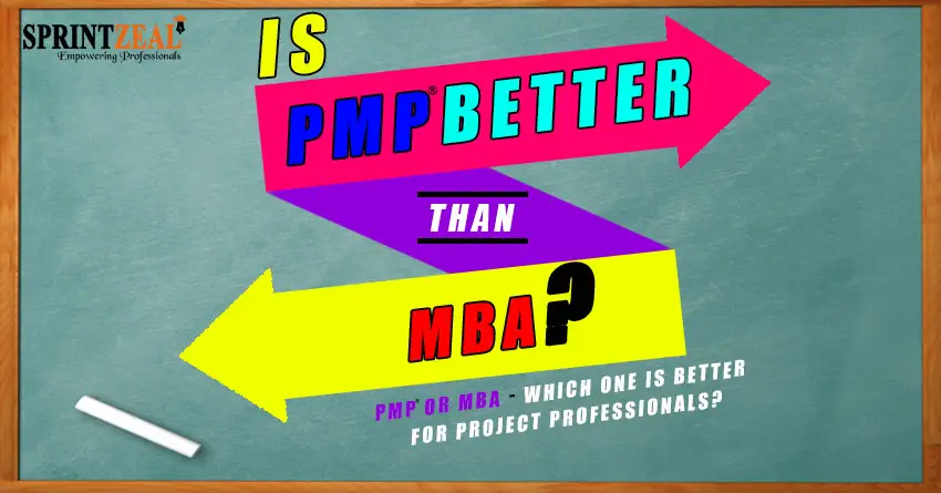 Is PMP better than MBA?
