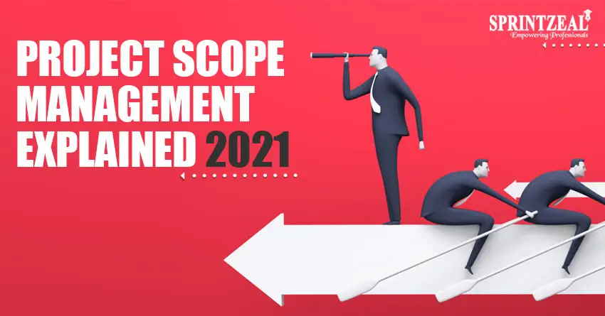 Project Scope Management Guide 2022