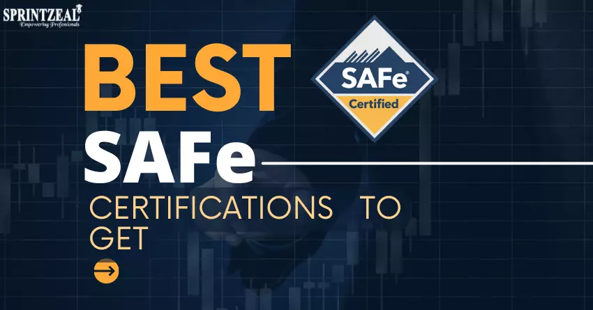 SAFe Certifications List - Best of 2022