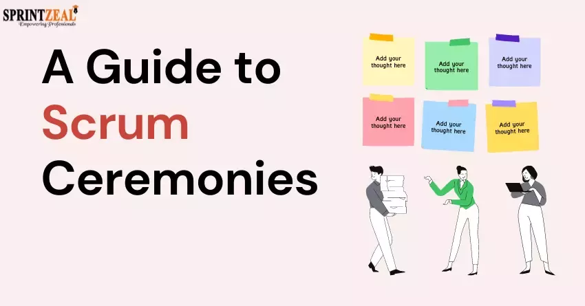 Scrum Ceremonies Guide