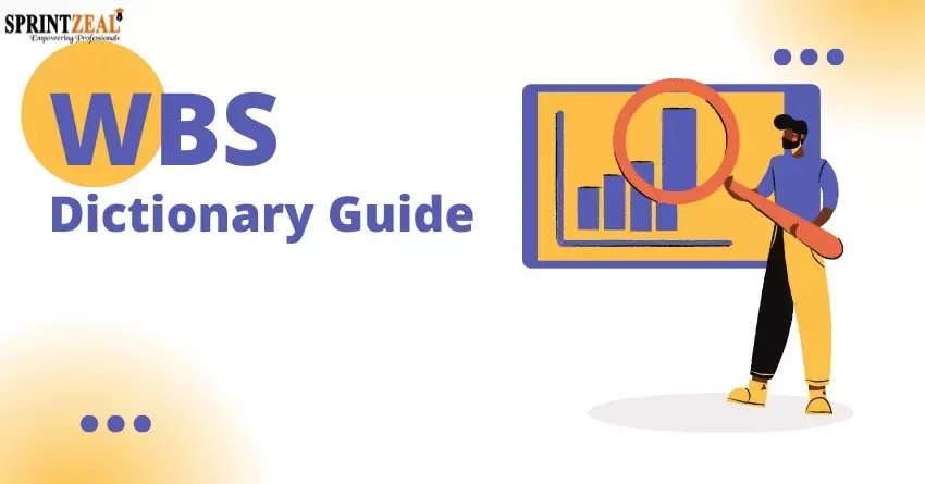 WBS Dictionary - A Beginner's Guide