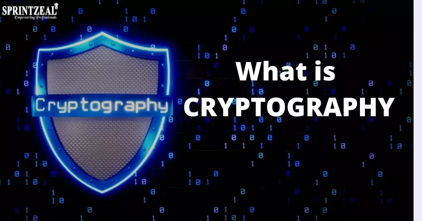 What is Cryptography - A Comprehensive Guide