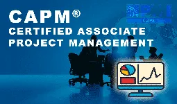CAPM® Certified Associate Project Management