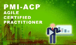 PMI - ACP® - Agile Certified Practitioner